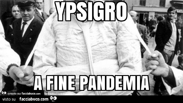 Ypsigro a fine pandemia